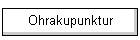 Ohrakupunktur