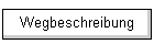 Wegbeschreibung
